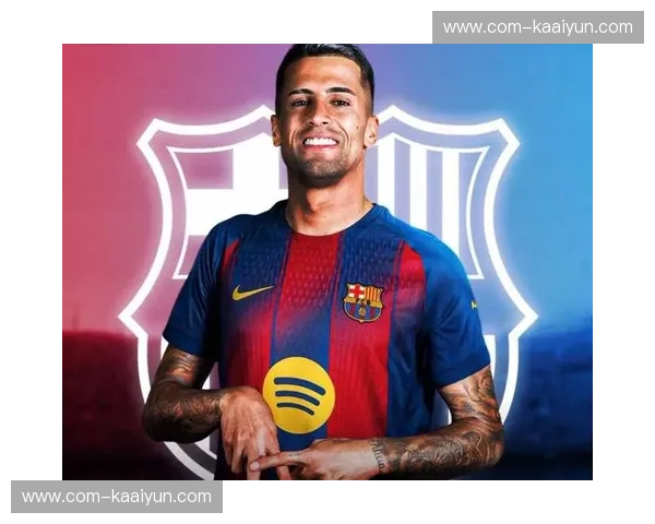 坎塞洛压哨租借入围巴萨淘汰赛名单 葡萄牙飞翼承载红蓝军团边路希望